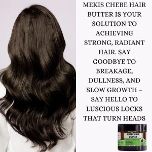 Mekis Chebe Hair Butter - Stimulates Hair Growth,Strengthen hair, Prevent Breakage,